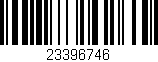 Código de barras (EAN, GTIN, SKU, ISBN): '23396746'