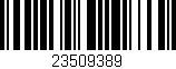 Código de barras (EAN, GTIN, SKU, ISBN): '23509389'