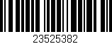 Código de barras (EAN, GTIN, SKU, ISBN): '23525382'
