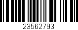 Código de barras (EAN, GTIN, SKU, ISBN): '23562793'