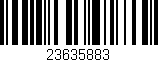 Código de barras (EAN, GTIN, SKU, ISBN): '23635883'