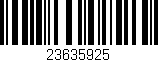 Código de barras (EAN, GTIN, SKU, ISBN): '23635925'