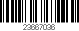 Código de barras (EAN, GTIN, SKU, ISBN): '23667036'