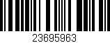 Código de barras (EAN, GTIN, SKU, ISBN): '23695963'