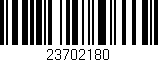 Código de barras (EAN, GTIN, SKU, ISBN): '23702180'