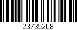 Código de barras (EAN, GTIN, SKU, ISBN): '23735208'