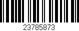 Código de barras (EAN, GTIN, SKU, ISBN): '23785873'