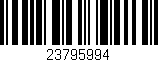 Código de barras (EAN, GTIN, SKU, ISBN): '23795994'