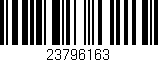 Código de barras (EAN, GTIN, SKU, ISBN): '23796163'