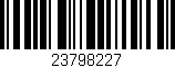 Código de barras (EAN, GTIN, SKU, ISBN): '23798227'