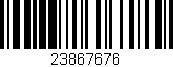 Código de barras (EAN, GTIN, SKU, ISBN): '23867676'