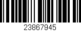 Código de barras (EAN, GTIN, SKU, ISBN): '23867945'