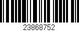 Código de barras (EAN, GTIN, SKU, ISBN): '23868752'