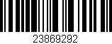 Código de barras (EAN, GTIN, SKU, ISBN): '23869292'