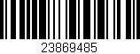 Código de barras (EAN, GTIN, SKU, ISBN): '23869485'