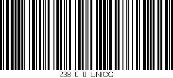 Código de barras (EAN, GTIN, SKU, ISBN): '238_0_0_UNICO'