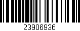 Código de barras (EAN, GTIN, SKU, ISBN): '23906936'