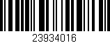 Código de barras (EAN, GTIN, SKU, ISBN): '23934016'