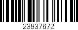 Código de barras (EAN, GTIN, SKU, ISBN): '23937672'