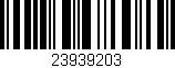 Código de barras (EAN, GTIN, SKU, ISBN): '23939203'