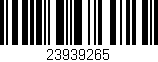 Código de barras (EAN, GTIN, SKU, ISBN): '23939265'