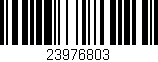 Código de barras (EAN, GTIN, SKU, ISBN): '23976803'