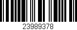 Código de barras (EAN, GTIN, SKU, ISBN): '23989378'