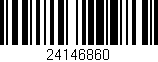 Código de barras (EAN, GTIN, SKU, ISBN): '24146860'