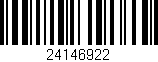 Código de barras (EAN, GTIN, SKU, ISBN): '24146922'
