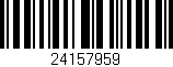 Código de barras (EAN, GTIN, SKU, ISBN): '24157959'