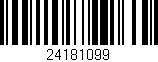 Código de barras (EAN, GTIN, SKU, ISBN): '24181099'
