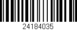 Código de barras (EAN, GTIN, SKU, ISBN): '24184035'
