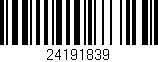 Código de barras (EAN, GTIN, SKU, ISBN): '24191839'