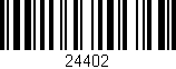 Código de barras (EAN, GTIN, SKU, ISBN): '24402'