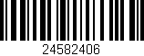 Código de barras (EAN, GTIN, SKU, ISBN): '24582406'