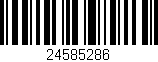 Código de barras (EAN, GTIN, SKU, ISBN): '24585286'