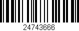 Código de barras (EAN, GTIN, SKU, ISBN): '24743666'