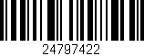 Código de barras (EAN, GTIN, SKU, ISBN): '24797422'