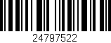 Código de barras (EAN, GTIN, SKU, ISBN): '24797522'