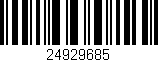 Código de barras (EAN, GTIN, SKU, ISBN): '24929685'