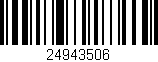 Código de barras (EAN, GTIN, SKU, ISBN): '24943506'