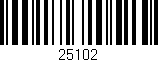 Código de barras (EAN, GTIN, SKU, ISBN): '25102'