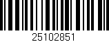 Código de barras (EAN, GTIN, SKU, ISBN): '25102851'