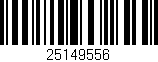 Código de barras (EAN, GTIN, SKU, ISBN): '25149556'