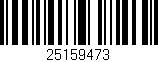 Código de barras (EAN, GTIN, SKU, ISBN): '25159473'