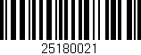 Código de barras (EAN, GTIN, SKU, ISBN): '25180021'