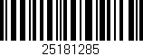 Código de barras (EAN, GTIN, SKU, ISBN): '25181285'