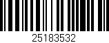 Código de barras (EAN, GTIN, SKU, ISBN): '25183532'