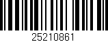 Código de barras (EAN, GTIN, SKU, ISBN): '25210861'