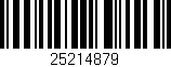 Código de barras (EAN, GTIN, SKU, ISBN): '25214879'